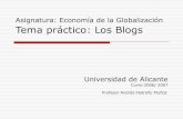 Universidad de Alicanterua.ua.es/dspace/bitstream/10045/4288/4/web_2_blogs.pdf · especializadas adquieren relevancia en un contexto mundial en el que las barreras del espacio se
