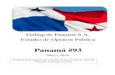 Panamá #93 - CID Gallup...Gallup de Panamá S.A.: Estudio de Opinión Pública #93 PANAMÁ– Mayo, 2018 7 IV. LA SITUACIÓN ACTUAL DEL PAÍS A. LA NOTICIA DE MAYOR IMPACTO Pregunta: