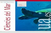 Ciències del Mar · 2019-05-17 · Aplicar els coneixements i les tècniques adquirits per a la caracterització d'ecosistemes i proposar mesures de conservació, gestió i restauració.
