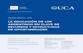 LA EDUCACIÓN DE LOS ARGENTINOS EN CLAVE DE RECURSOS Y ESTRUCTURAS DE …wadmin.uca.edu.ar/public/ckeditor/Observatorio Deuda... · 2020-05-11 · LA EDUCACIÓN DE LOS ARGENTINOS
