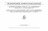 Amnistía Internacional - Amnesty International · de 1976, dejaron en la Argentina un saldo de miles de víctimas de violaciones de derechos humanos. La práctica de la tortura,