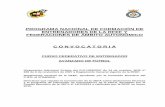 PROGRAMA NACIONAL DE FORMACIÓN DE ENTRENADORES DE LA RFEF Y FEDERACIONES DE … · 2017-09-28 · 3 CURSO FEDERATIVO DE ENTRENADOR AVANZADO DE FÚTBOL BASES, PROGRAMA Y CARGA LECTIVA