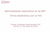 Administración electrónica en la UPF: Firma electrónica ... · catalán, castellano o inglés, y se introduce una dirección electrónica en la que recibiremos el certificado 5.