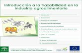 Introducción a la trazabilidad en la industria agroalimentariacoli.usal.es/web/guias/pdf/Intro_Traza_indus_Agroali_andalucia.pdf · Introducción a la trazabilidad en la Industria