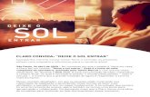 SOL - Site Oficial da Claro Operadora - Você merece o novo.€¦ · Com o tema "Deixe o Sol Entrar", a nova campanha da Claro reflete justamente esse cenário, sob uma perspectiva