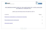 RECOMENDACIONES PARA EL USO ADECUADO DEL …m.sat.gob.mx/fichas_tematicas/declaracion_anual/... · RECOMENDACIONES PARA EL USO ADECUADO DE LA DECLARACIÓN AUTOMÁTICA VERSIÓN 2012