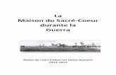 La Maison du Sacré-Coeur durante la Guerrawin.dehon.it/scj_dehon/cuore/dossier_dehon/I_Guerra/0-00 León Deh… · Notas de León Dehon en Saint-Quentin 1914-1917 . 2 . 3 Índice