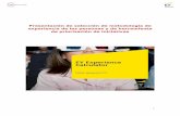 Presentación de selección de metodología de experiencia de ... · Presentación y cobertura geográfica EY en España cuenta con 3.600 profesionales en 14 oficinas, comprometidos