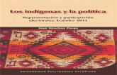 Los indígenas y la política › bitstream › 123456789 › 11426 › 1 › Los...I Precedentes: los indígenas, la política y las elecciones En el transcurso de las últimas décadas,