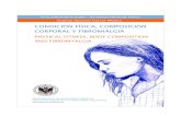 CONDICIÓN FÍSICA, COMPOSICIÓN CORPORAL Y FIBROMIALGIA › articulos › virginia.pdf · 2013-01-12 · tesis doctoral europea / european doctoral thesis condiciÓn fÍsica, composiciÓn