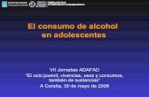 El consumo de alcohol en adolescentes - Adafad · de 4 veces en el último mes. El porcentaje de atracones en el último mes varía con la edad: fue del 20 % en los de 14 años y