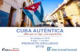 CUBA AUTÉNTICA - CCOO Catalunya › pdf_documents › 2018 › cuba_autentica.pdf · 2018-03-12 · cuba auténtica “ciudades patrimoniales” (13 días / 11 noches) alojamiento