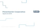 Presentación Corporativa - ISA · 2014-12-29 · Así mismo Fitch Ratings Internacional afirmó la calificación corporativa internacional en ‘BBB’ en moneda extranjera y local.