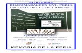 MEMORIA DE LA FERIA · Bitxikiak 2018. Memoria de la 16ª Feria del Coleccionismo. Mungia. Asociación de Coleccionistas BITXIKIAK , inscrita en el Registro de Asociaciones del Gobierno