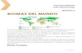 MODULO 2 BIOMAS DEL MUNDO - crubocas.up.ac.pa › sites › crubocas › files › 2020-05 › FITIGRO… · BIOMAS DEL MUNDO Se llama biomas a los grandes ecosistemas terrestres,