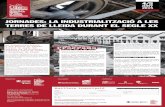 I DE LA TECNICA DE CATALUNYA JORNADES: LA ...museutrepat.cat/uploads/fitxers/programa.pdf · La industrialització a les Terres de Lleida durant el segle XX: notícia de la història,