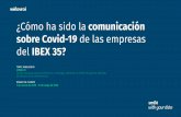 ¿Cómo ha sido la comunicación sobre Covid-19 de …...La mayoría de las redes sociales han dedicado entre el 50% y el 60% de sus contenidos a tratar el tema del Covid-19 durante