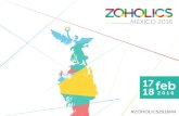 Inspiración Tecnología Inovación€¦ · Zoholics México 2016 te propone un espa-cio creativo para conocer la poderosa oferta de soluciones centralizadas en el cliente, productividad