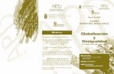 M Globalización y Desigualdad - UBU · Marzode2009 CURSO RETOSDELSIGLOXXI(I): Globalización y Desigualdad (2CréditosdeLibreElección) Días de clase: 3,4,5,9,10,11,12y16de Marzo2009
