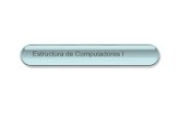 Estructura de Computadores I - QueGrande.orgquegrande.org › apuntes › ETIS › 2 › ECm1 › teoria › 09-10 › tema_1.pdf · Evolución del hardware • La evolución de los