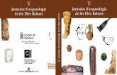 Jornades d’arqueoloogia de les Illes Balears · 2019-07-24 · RESULTATS DE LA 6ª CAMPANYA D’EXCAVACIONS ARQUEOLÒGIQUES..... Pau Sureda, María Bofill, Edgard Camarós, Marián