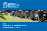 Vicerrectoría de Investigación 12 de mayo de 2014investigacion.unal.edu.co/fileadmin/recursos/siun/convocatorias/ext... · Vicerrectoría de Investigación 12 de mayo de 2014 .