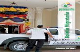 Boletín Migratorio · Boletín Migratorio Febrero de 2012 Resumen En el mes de febrero de 2012, se registraron en total 646.090 flujos migratorios de entrada y salida de nacionales