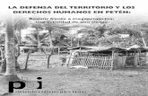 Eva Virgili Recasens · 2016-06-13 · La defensa del territorio y los derechos humanos en Petén: Resistir frente a megaproyectos, una actividad de alto riesgo Autora: Eva Virgili