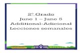 2° Grado June 1 – June 5 Additional-Adicional Lecciones ... · palabras: tarea, brillante, servir, contento, gastado, alegre, ... 2 Senderos, Unidad 6, L28 . Palabras para practicar: