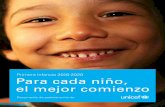 Para cada niño, el mejor comienzo - UNICEF · 2018-03-21 · con la primera infancia a nivel global, también en Argentina. El objetivo es que cada niño tenga el mejor comienzo.
