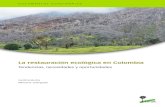 La restauración ecológica en Colombia...Lista de figuras, tablas y recuadros Figuras 1 Crecimiento en el número de publicaciones en restauración ecológica y ecología de la restauración