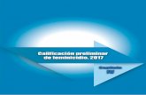 Capitulo IV€¦ · Capitulo IV Calificación preliminar de feminicidio, 2017. 2011 2017 55 4. Calificación preliminar de feminicidio, 2017 La Organización Mundial de la Salud (OMS)