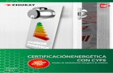 CERTIFICACIÓN ENERGÉTICA CON CYPE · 2019-02-25 · El curso de Certiﬁcación de Eﬁciencia Energética en ediﬁcios nue-vos y existentes (o parte de los ediﬁcios) trata los