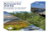 EUROPARC-España Anuario 2016...valores naturales (Garajonay, Doñana y Teide) y 2 por sus valores naturales y cultu rales (Pirineos-Monte Perdido y la Isla de Ibiza). Áreas protegidas