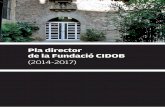 Pla director de la Fundació CIDOB › ca › content › download › 60326 › 1832240...Catalunya, del Govern d’Espanya i de la Unió Europea i les seves respectives dimensions