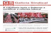 Galicia Sindical...GALICIA SINDICAL N.º 12 - Outubro 2010 (1.ª quincena) 2 O MOVEMENTO SINDICAL, UNHAREFERENCIA Prezado compañeiro, prezada compañeira: No nome da Comisión Executiva