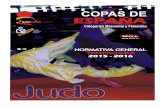 “Copas de España de Judo” - Fedecatjudobackend.fedecatjudo.cat/.../name/481/Normativa_Copas_Espa_a_201… · Copas teniendo en cuenta las ya realizadas el año pasado, fijando