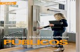 Ascensores - Elevadores Edificios PÚBLICOS · 2019-03-28 · ascensores de plataforma y cabina con mecanismo de tornillo para uso en ambientes privados y públicos. Nuestra sede,