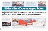 POR “EQUÍVOCO MANEJO” DE LA CRISIS SANITARIA Oposición … · 2020-05-25 · razones para solicitar cuarentena para Concepción y evitó polemi-zar con el intendente. ... pensable
