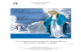 La verdadera devoción a la Virgen María nos acerca …secretariadojmv.org/files/416/Formacion/40/El Rosario...hacerse misionera para el resto del mundo". A pesar de esta situación,