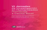VI Jornadasrepositoriodigital.uns.edu.ar/bitstream/123456789/4739/3... · 2020-03-25 · VI Jornadas de Investigación en Humanidades “Homenaje a Cecilia Borel” Departamento de