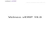 Velneo vERP 19dl.velneo.com/es/productos/v7/openapps/documentos/velneo_verp_1… · close se ejecuta el proceso LUC_W_ACT pasando el parámetro FIN a 1 para que se finalice la sesión.