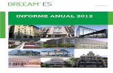 INFORME ANUAL 2012 - Compromiso RSE€¦ · inmobiliario, para permitir el desarrollo económico preservando el medioambiente y a la vez protegiendo los valores sociales del entorno