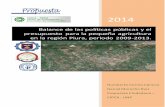 Balance de las políticas públicas y el presupuesto para ...€¦ · Analizar el presupuesto público para la pequeña agricultura en la región Piura según nivel de gobierno, fuente