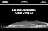 Espacios Singulares Anella Olímpica › fileadmin › user... · o Área diáfana o Gran capacidad o Facilidad de acceso m² Banquete Cocktail “U” Aula 20.000 4.000 pax 12.000