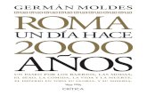 ROMA, UN DÍA HACE 2000 AÑOS - PlanetadeLibros › libros... · 2020-03-05 · natural y humano sentido de la coquetería —aunque muchos creamos que no lo tenemos— y potenciar