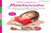 100 activitats AURORA · 100 Activitats Montessori 2 CAT.indd 22 20/7/17 15:03. 24514403625 23 3 Desar un llibre Expliqueu al nen com tornar a col·locar el llibre a la biblioteca