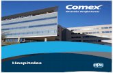 Hospitales - Microsoft · 2019-06-28 · Hospitales En México contamos con una gran variedad de hospitales tanto públicos como privados. Con el fin de brindar servicios especializados,