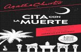 Agatha Christie Cita con la muerte - PlanetadeLibros · Cita con la muerte Traducción: J. M. F. Capítulo primero ––¿No comprendes que es necesario matarla? La pregunta flotó