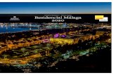 España Research – Marzo 2020 Residencial Málaga · 2020-06-01 · El mercado residencial de Málaga no ha parado de crecer durante los últimos años impulsado por la buena marcha